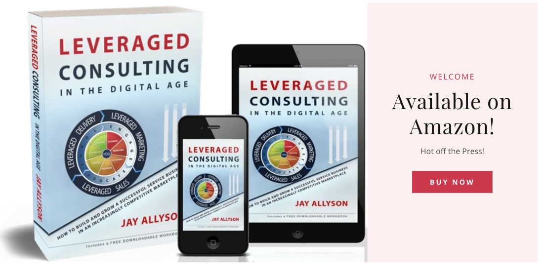 Leveraged Consulting in the Digital Age book helps you build a leveraged business bus