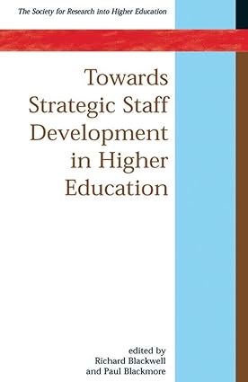 Towards Strategic Staff Development