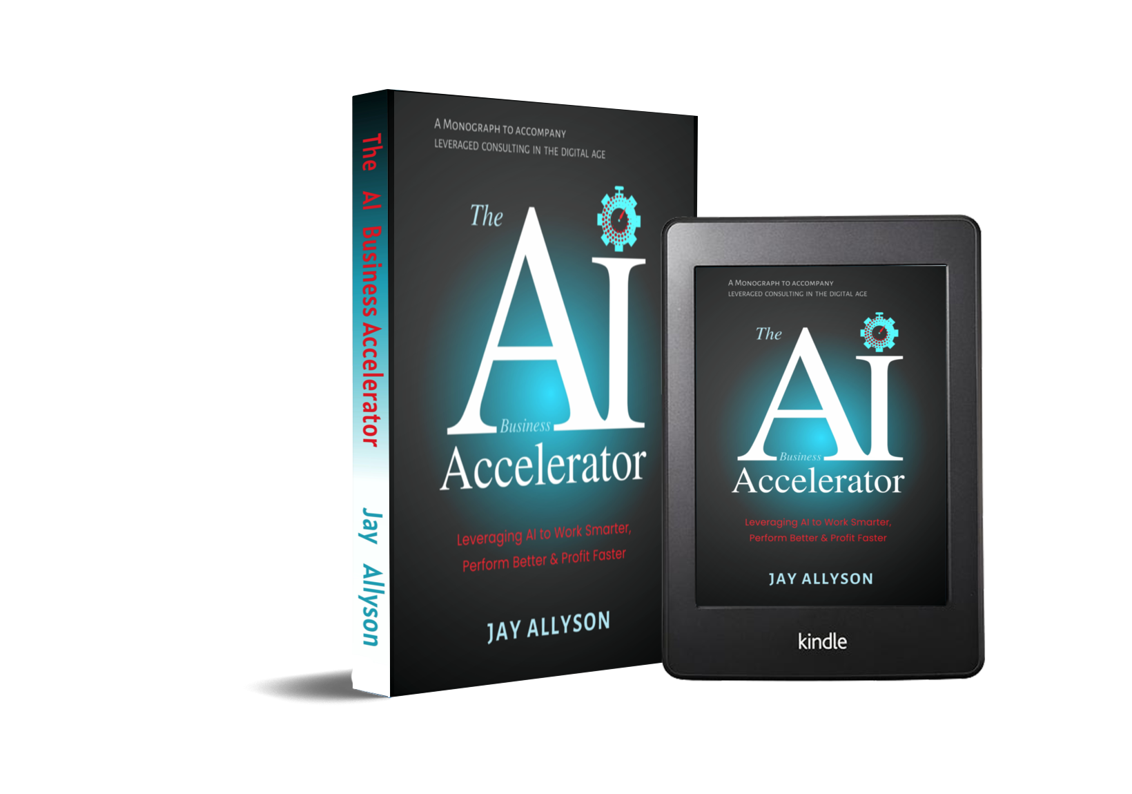 JAY ALLYSON Books - latest release The AI Business Accelerator